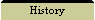 History